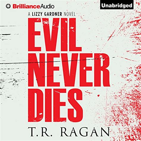 evil never dies the lizzy gardner series Kindle Editon